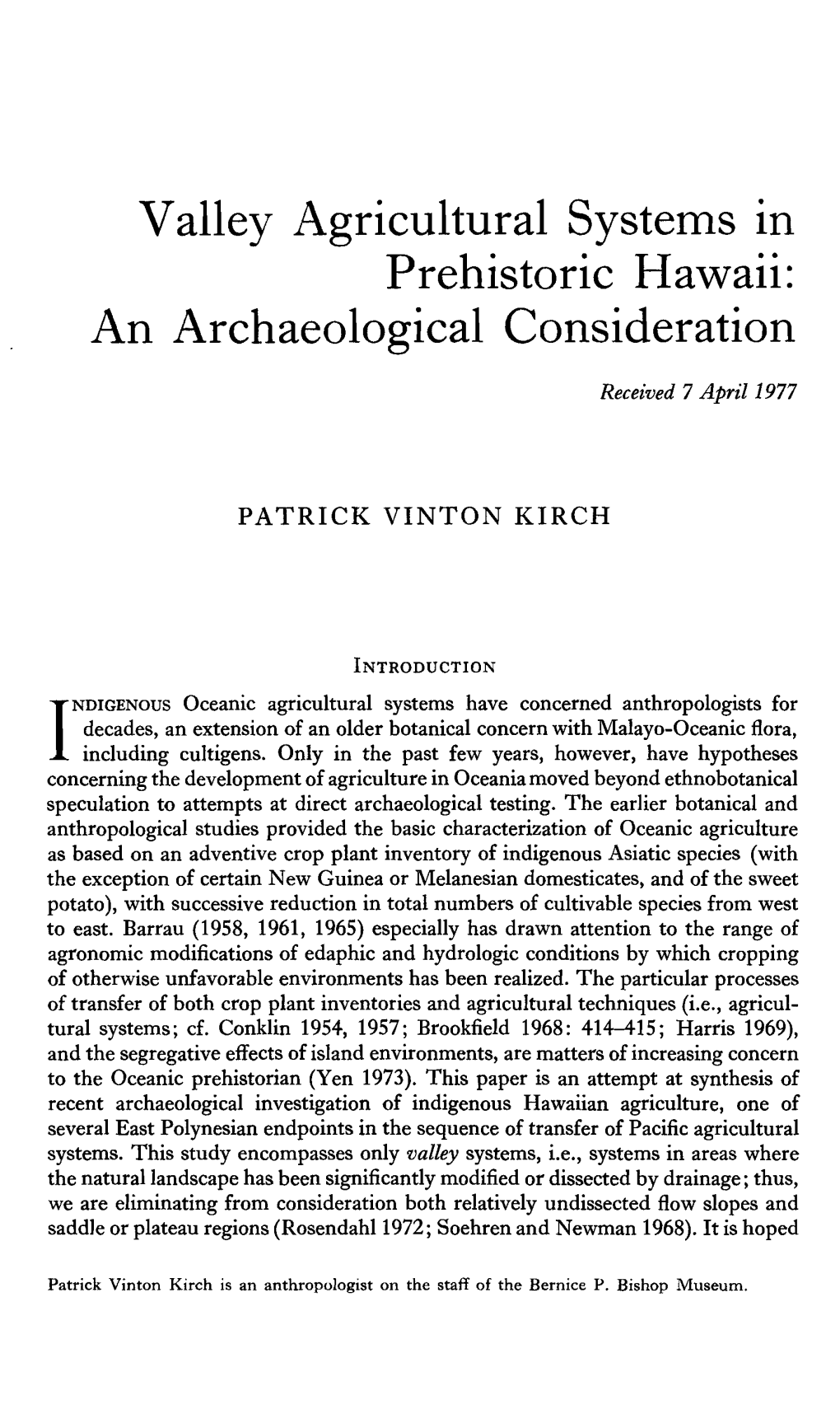 Valley Agricultural Systems in Prehistoric Hawaii: an Archaeological Consideration