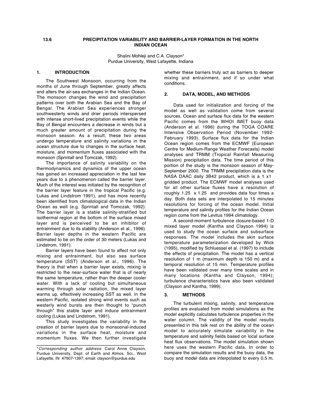 13.6 PRECIPITATION VARIABILITY and BARRIER-LAYER FORMATION in the NORTH INDIAN OCEAN Shalini Mohleji and C.A. Clayson* Purdu