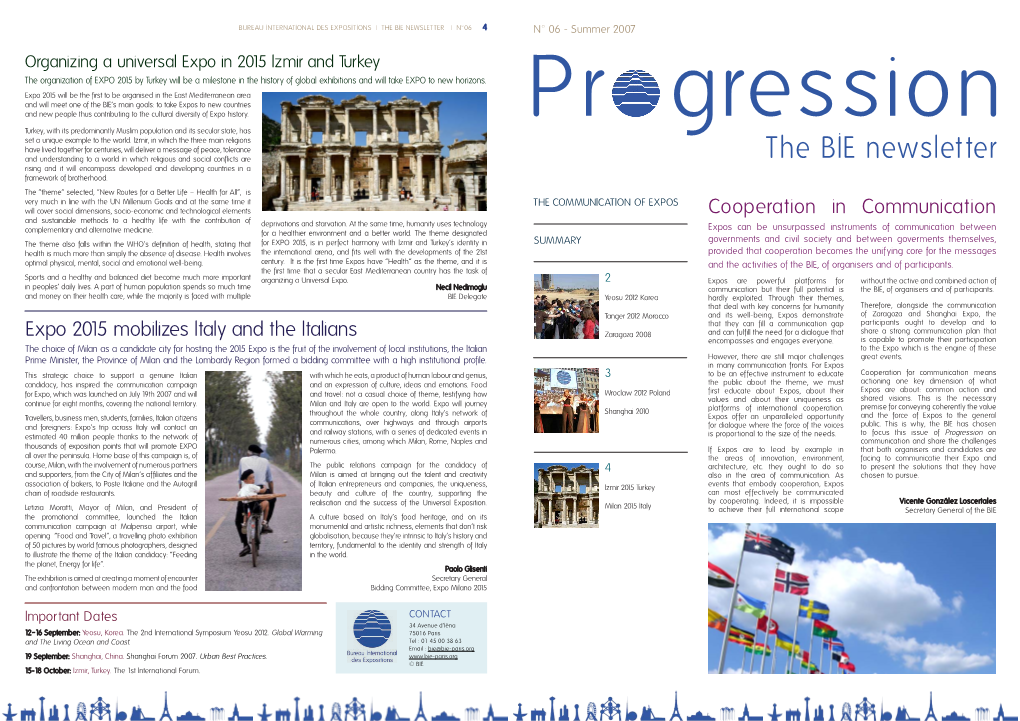 THE BIE NEWSLETTER | N°06 4 N° 06 - Summer 2007