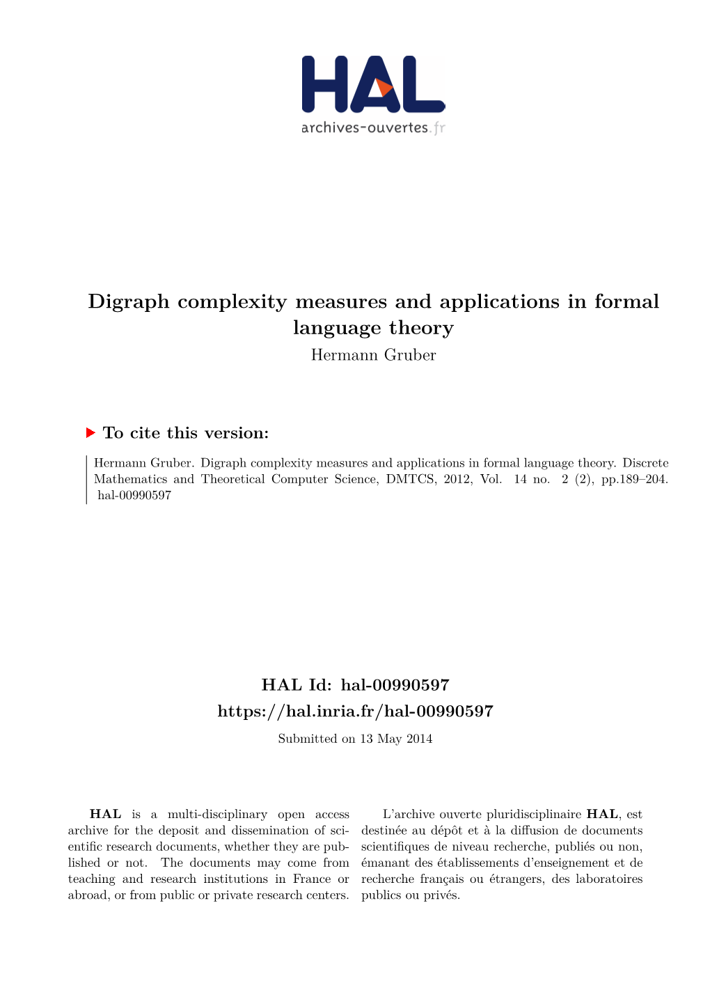 Digraph Complexity Measures and Applications in Formal Language Theory Hermann Gruber