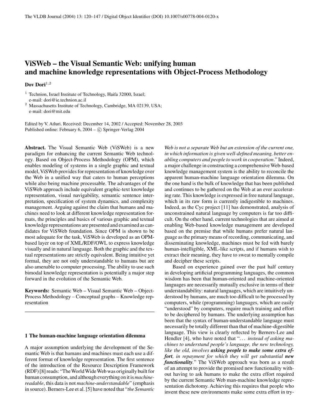 Visweb – the Visual Semantic Web: Unifying Human and Machine Knowledge Representations with Object-Process Methodology