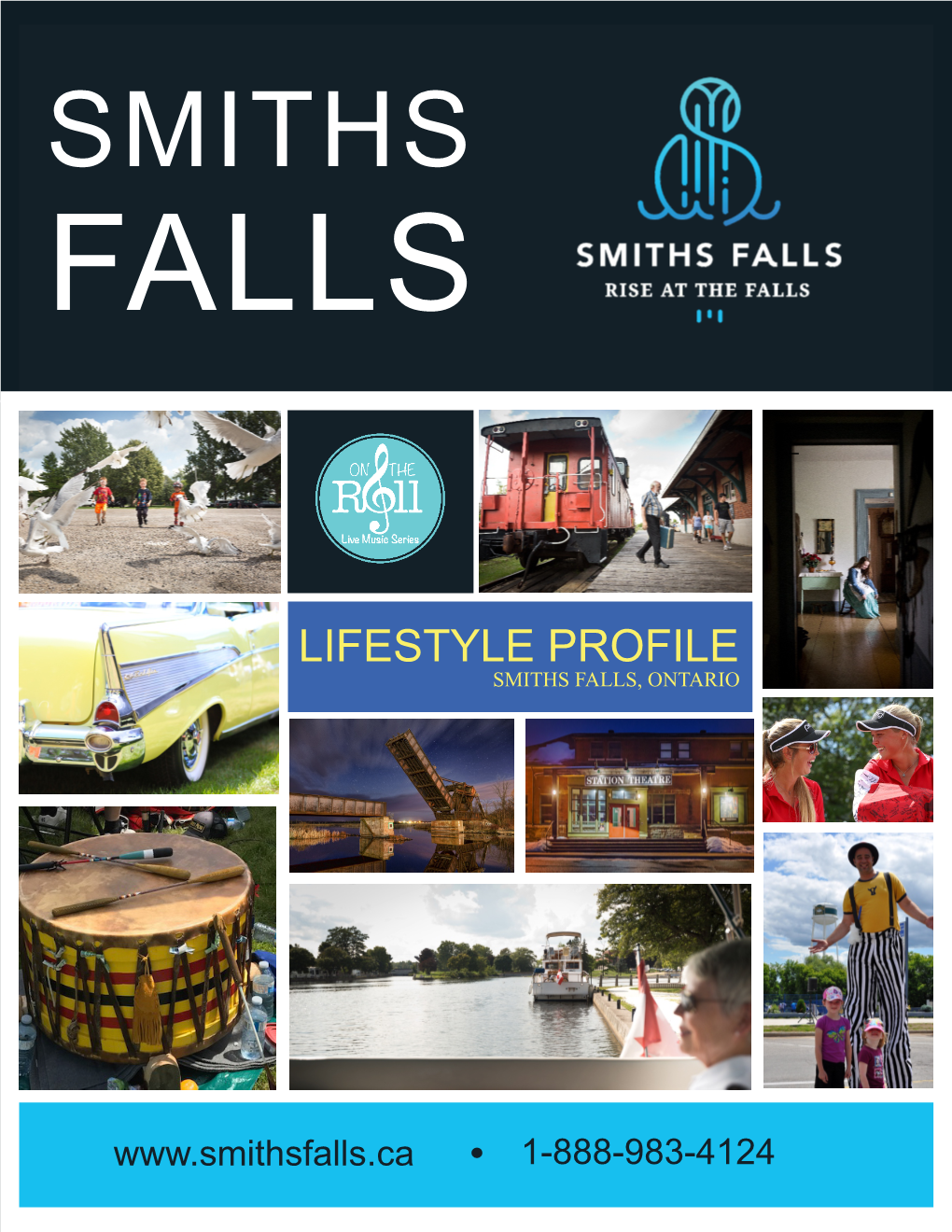 Lifestyle Profile Smiths Falls, Ontario