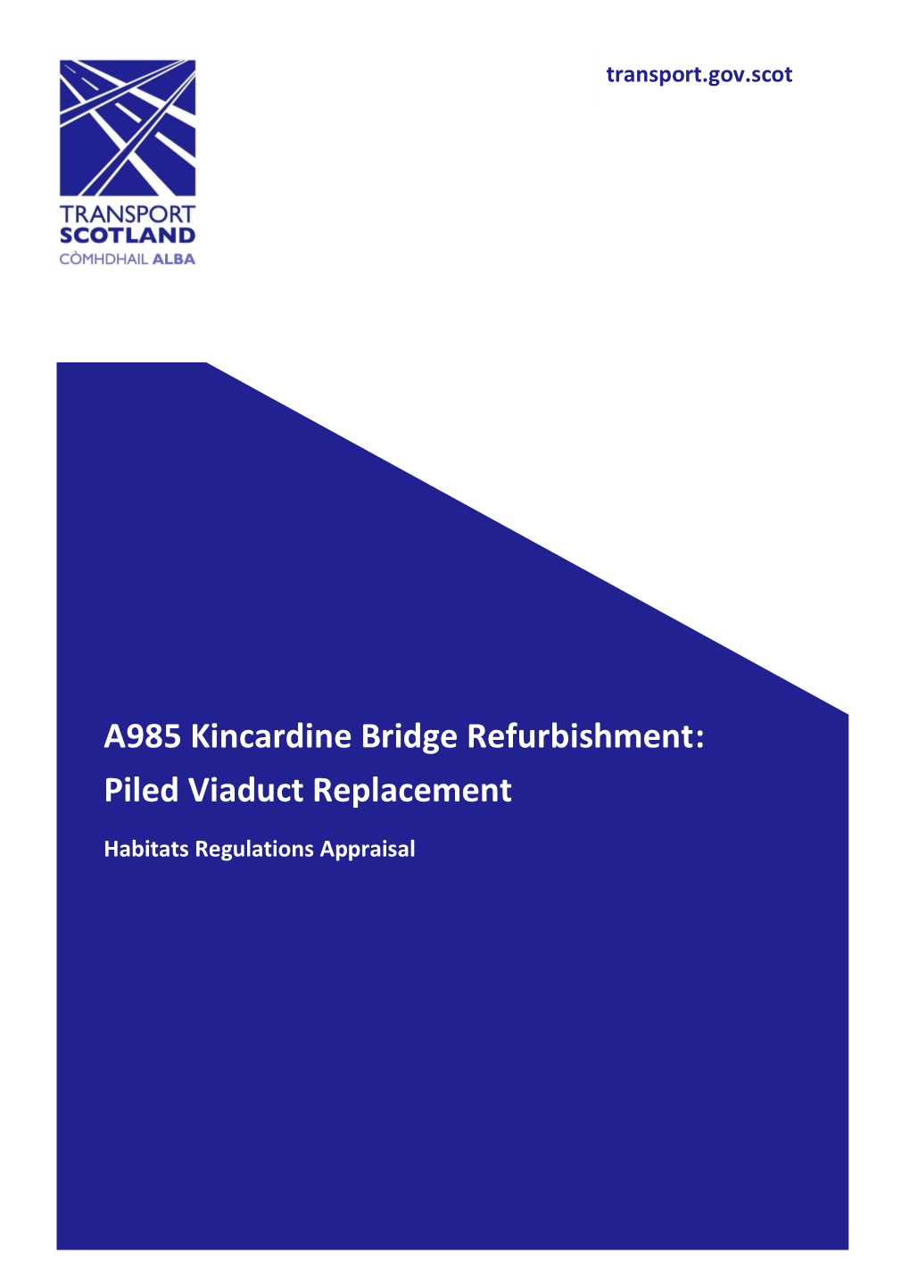 A985 Kincardine Bridge Refurbishment