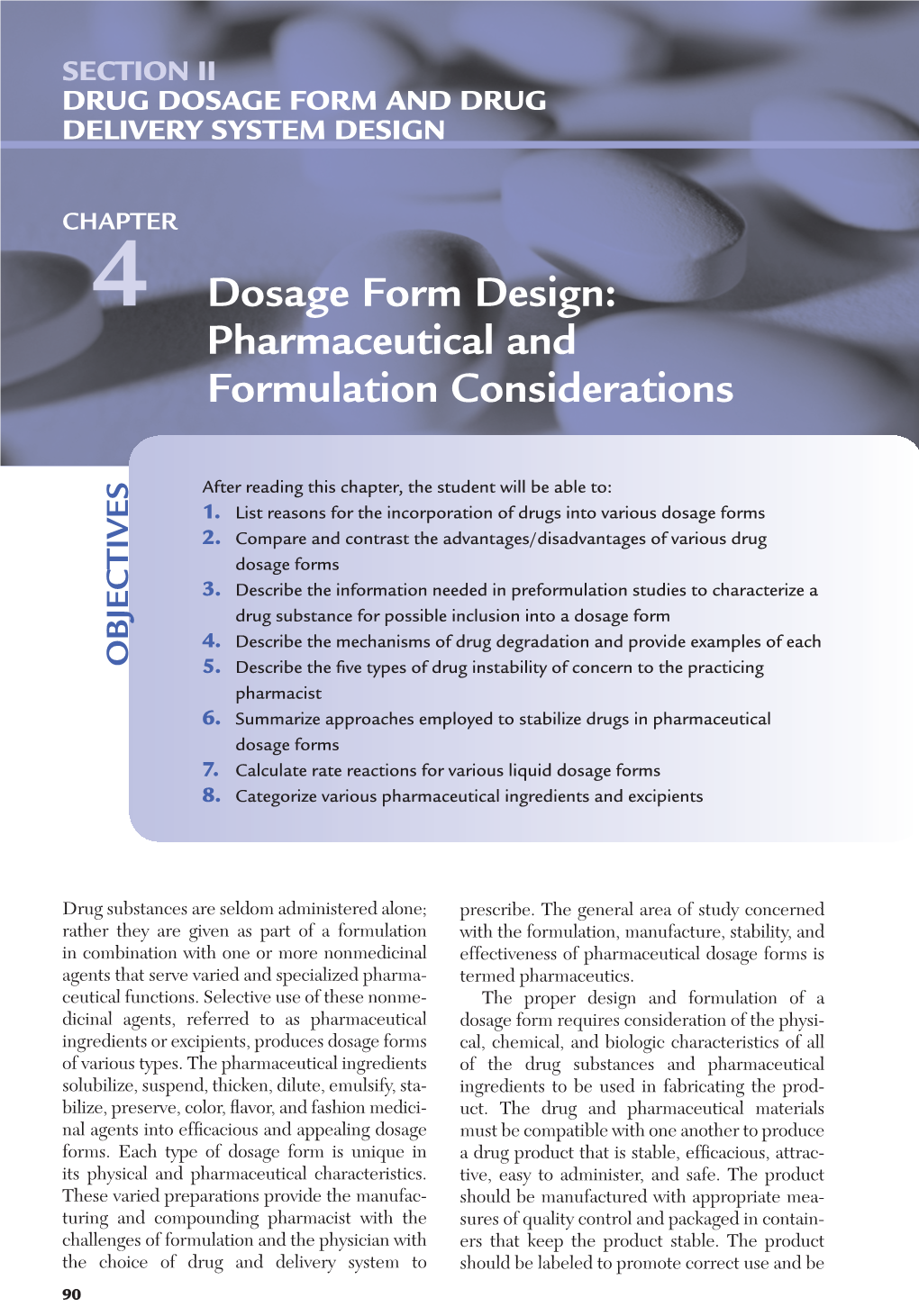 Dosage Form Design: Pharmaceutical and Formulation Considerations