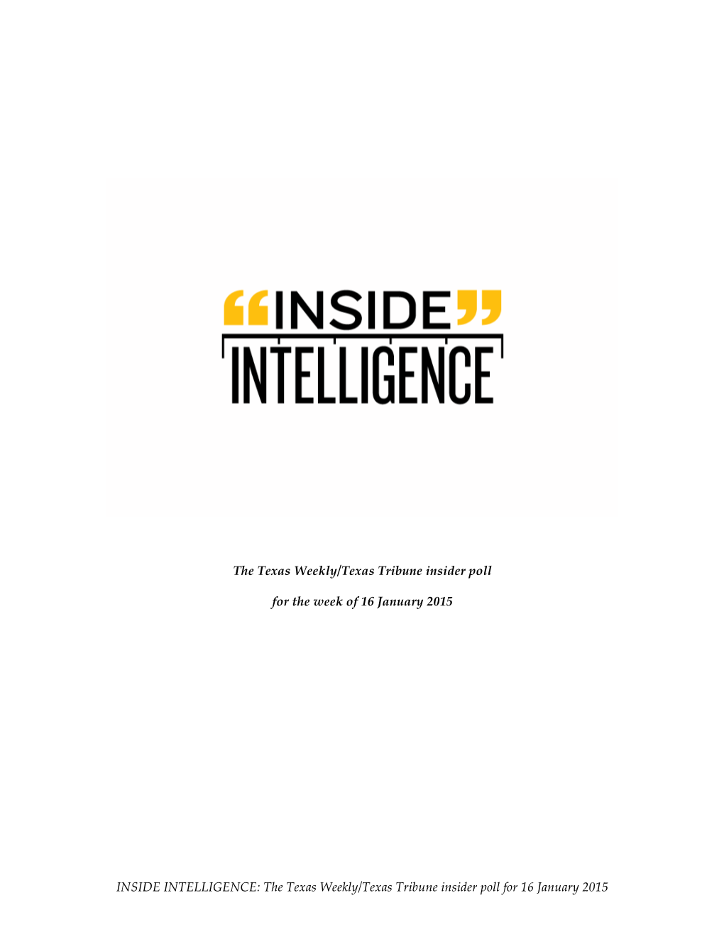 INSIDE INTELLIGENCE: the Texas Weekly/Texas Tribune Insider Poll