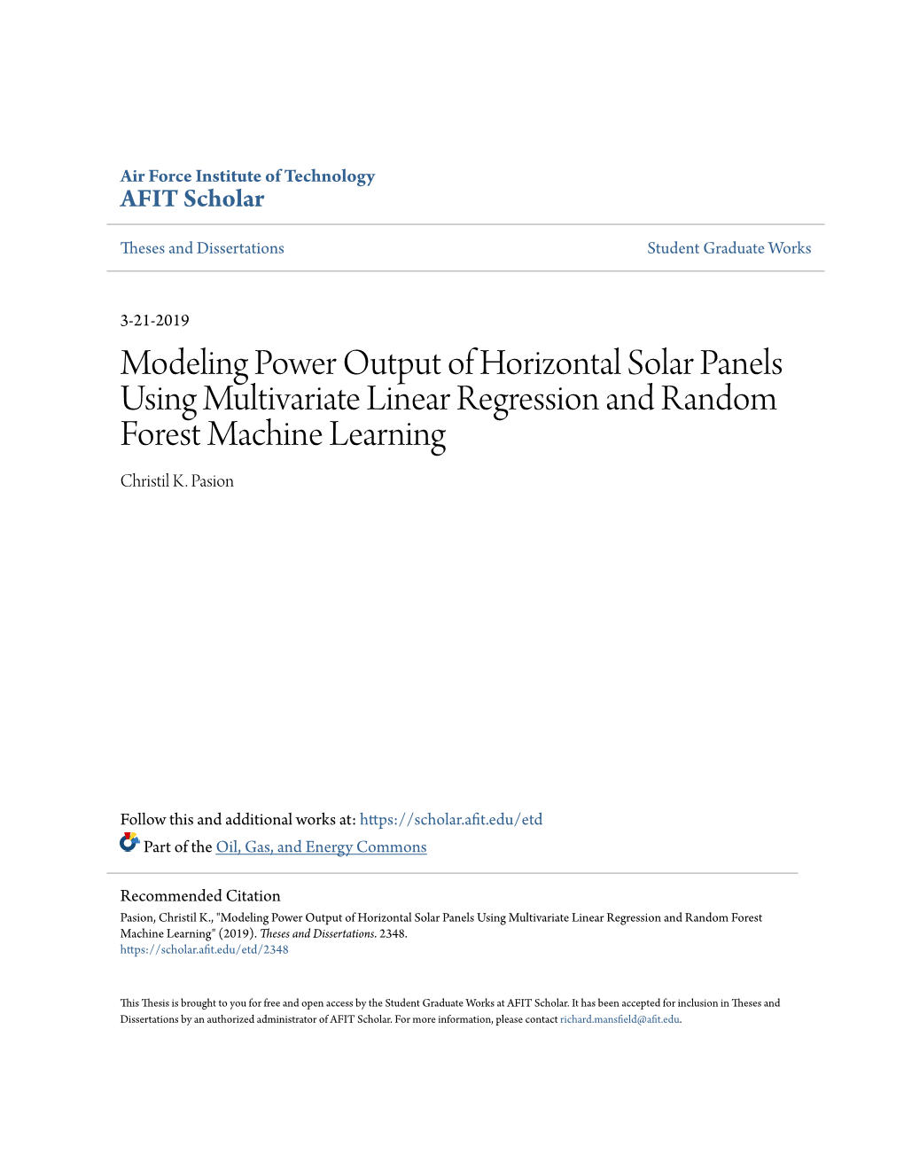 Modeling Power Output of Horizontal Solar Panels Using Multivariate Linear Regression and Random Forest Machine Learning Christil K