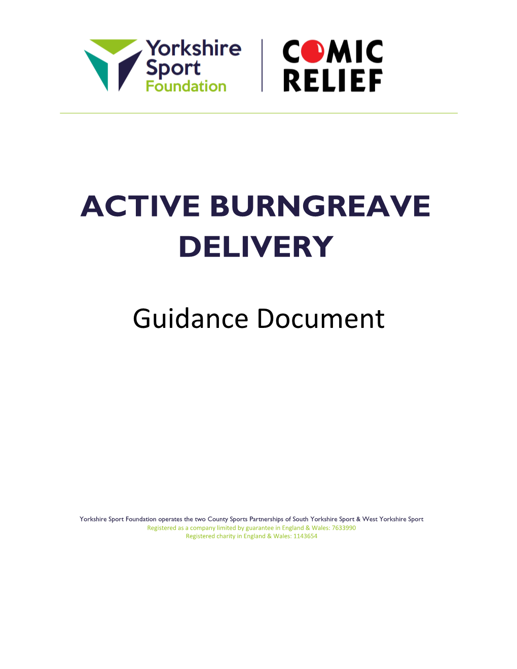 ACTIVE BURNGREAVE DELIVERY Guidance Document
