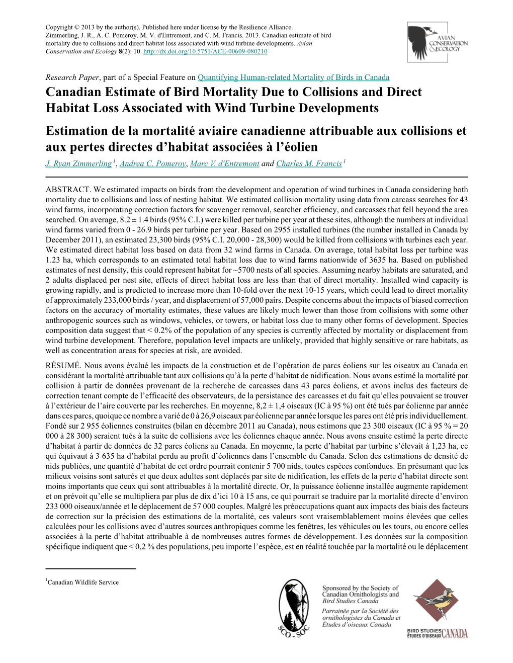 Canadian Estimate of Bird Mortality Due to Collisions and Direct Habitat Loss Associated with Wind Turbine Developments