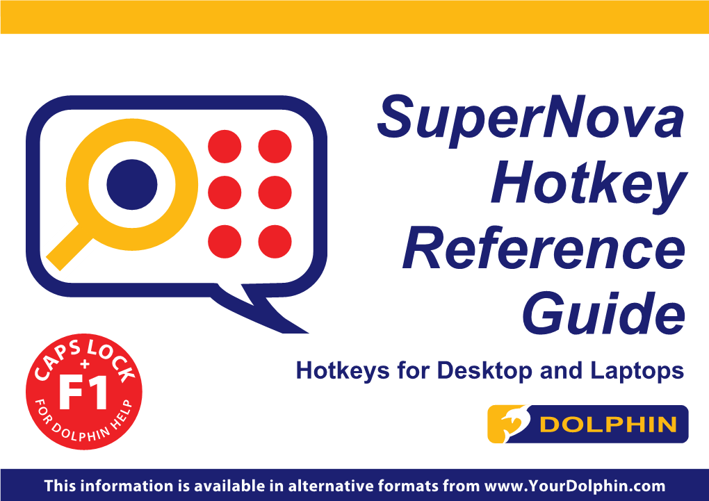 Supernova Hotkey Reference Guide