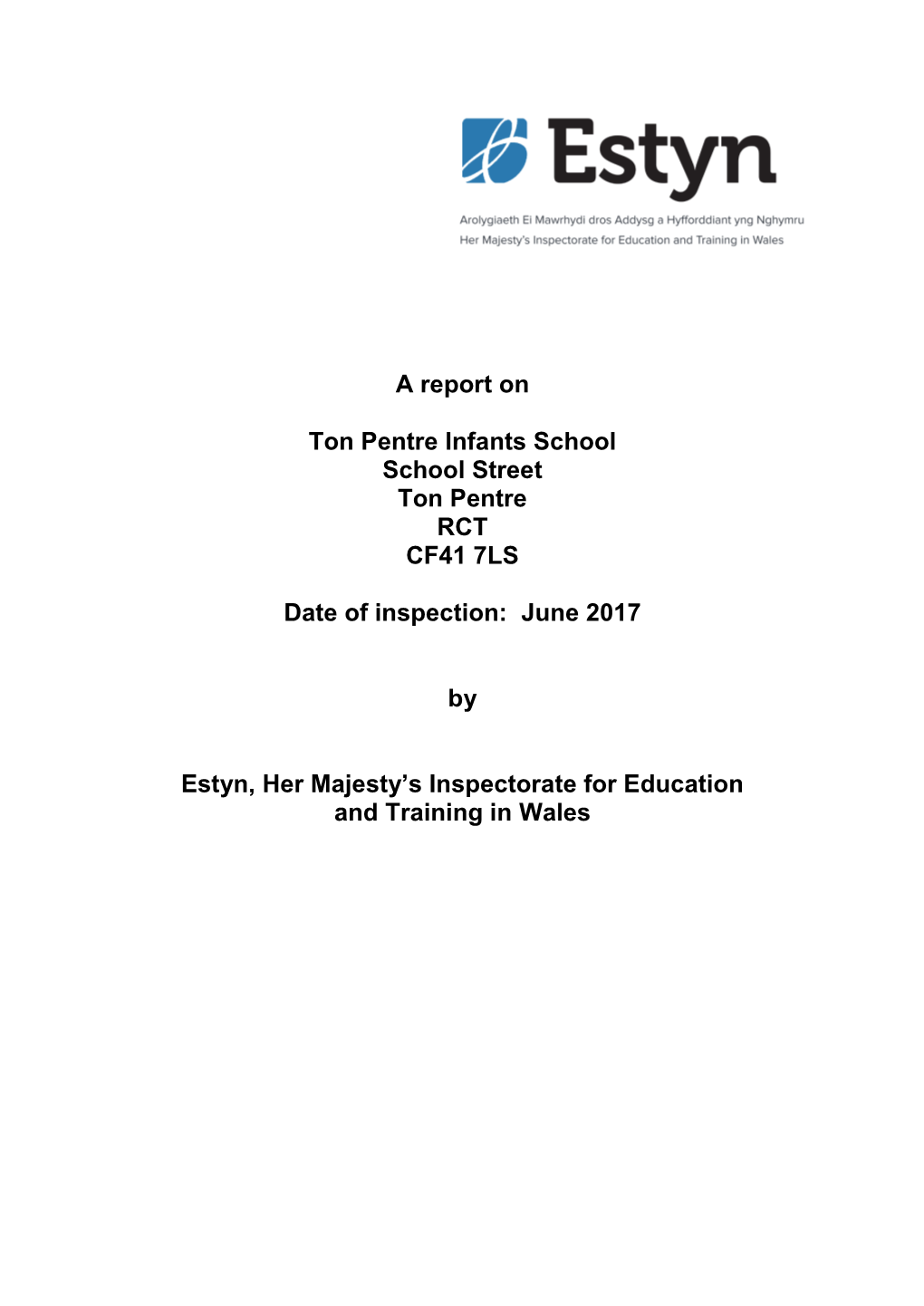 Inspection Report Ton Pentre Infants School 2017