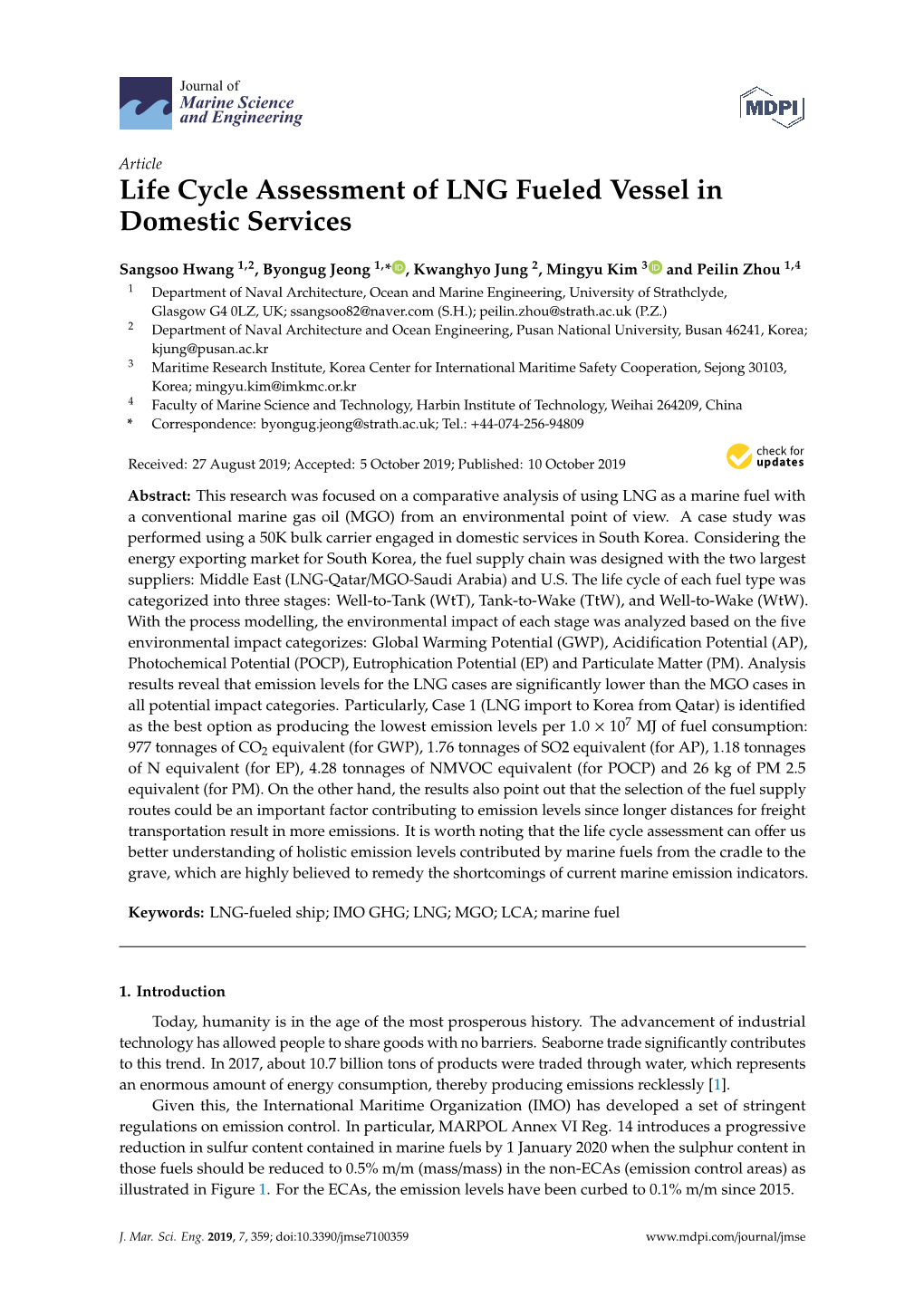 Life Cycle Assessment of LNG Fueled Vessel in Domestic Services