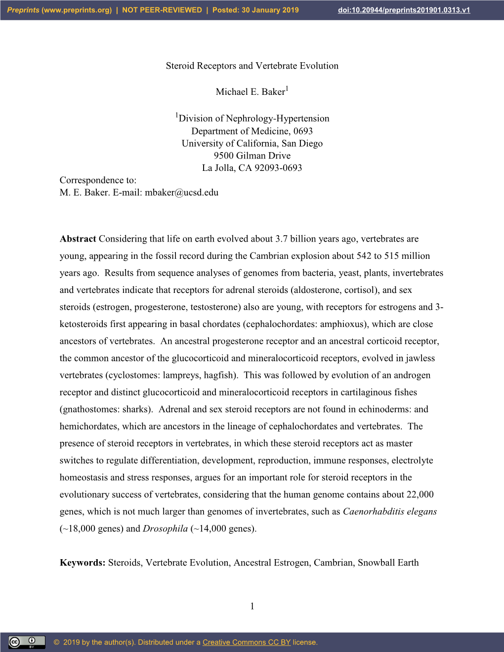 1 Steroid Receptors and Vertebrate Evolution Michael E. Baker Division