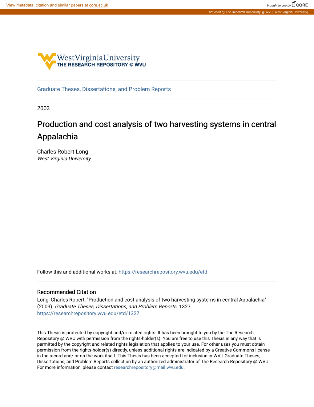 Production and Cost Analysis of Two Harvesting Systems in Central Appalachia