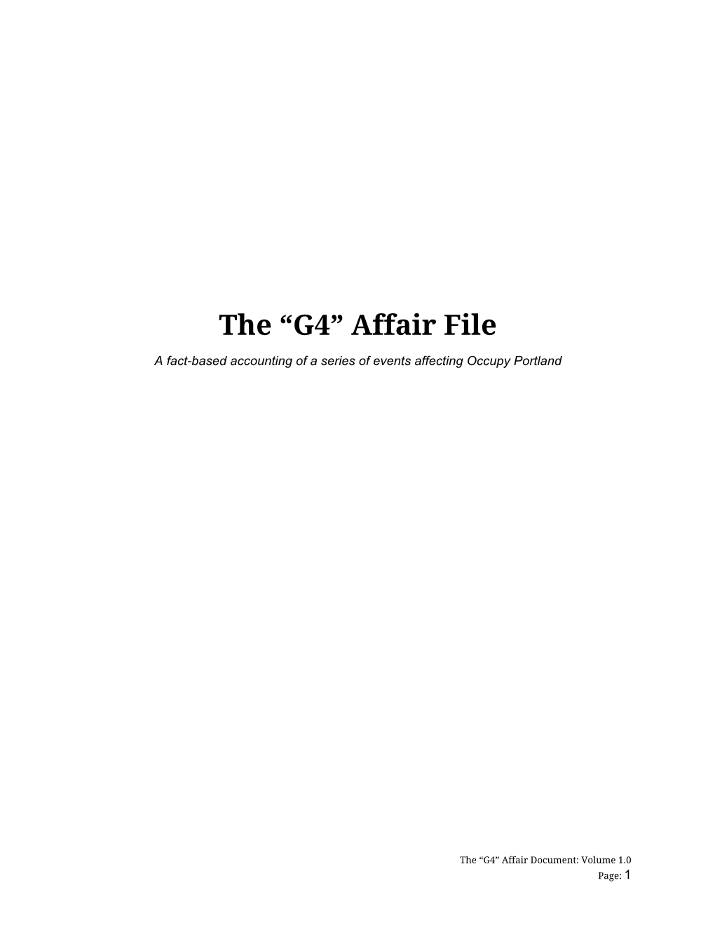 The “G4” Affair File