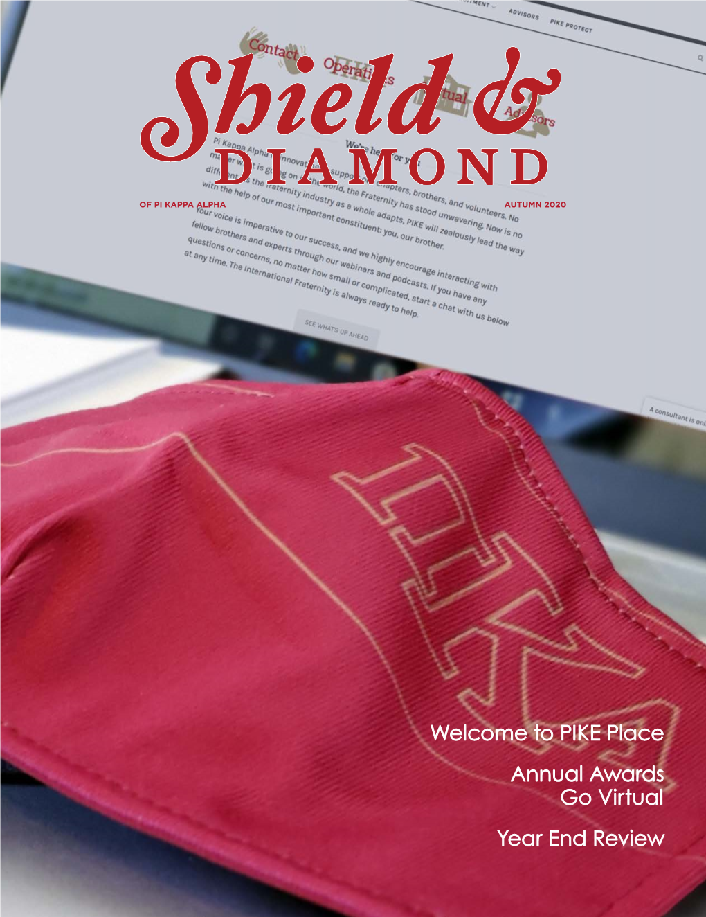 OF PI KAPPA ALPHA AUTUMN 2020 SCOTT SANDERS (Florida, Alpha Eta ’78) Emmy, Grammy, and Tony Award-Winning Television, Film, and Theater Producer