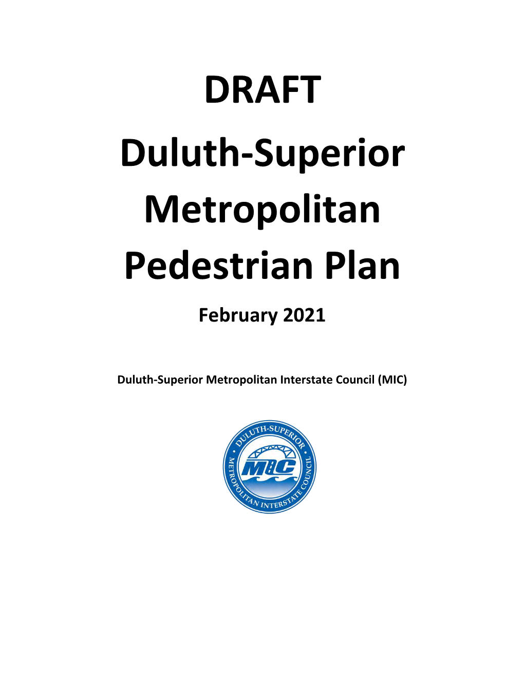 DRAFT Duluth-Superior Metropolitan Pedestrian Plan February 2021