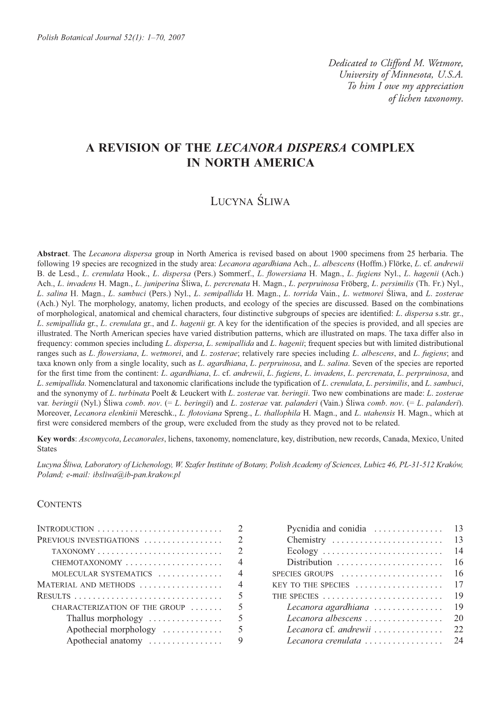 A Revision of the Lecanora Dispersa Complex in North America Lucyna Śliwa