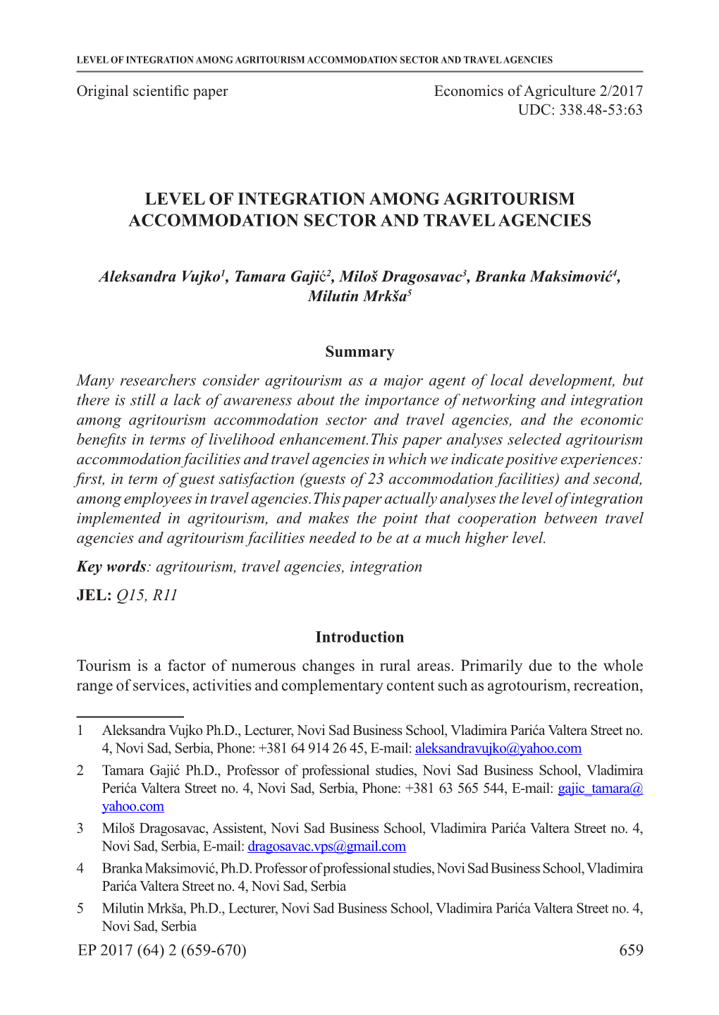 Level of Integration Among Agritourism Accommodation Sector and Travel Agencies