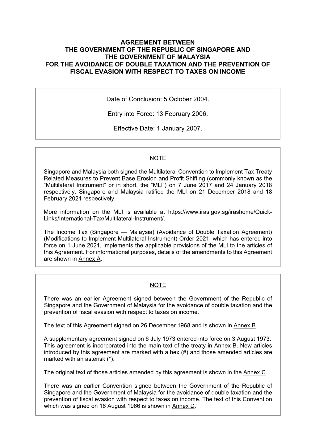 Agreement Between the Government of the Republic of Singapore and the Government of Malaysia for the Avoidance of Double Taxati