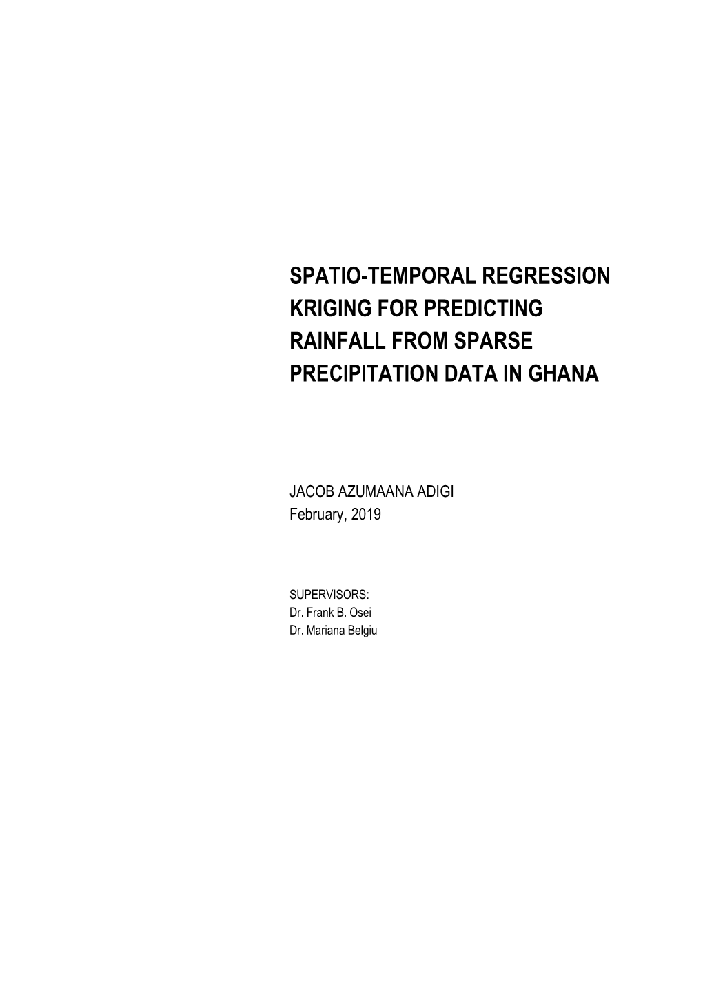 Spatio-Temporal Regression Kriging for Predicting Rainfall from Sparse Precipitation Data in Ghana