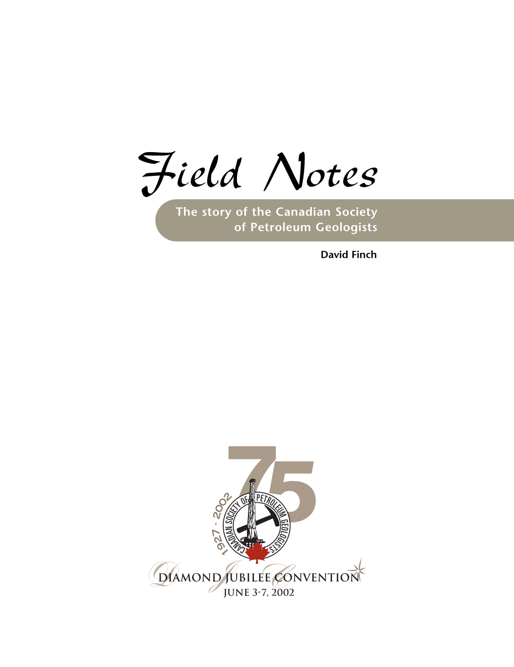 CSPG Field Notes History (PDF)