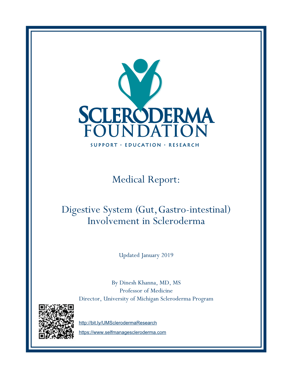Medical Report: Digestive System (Gut, Gastro-Intestinal) Involvement in Scleroderma