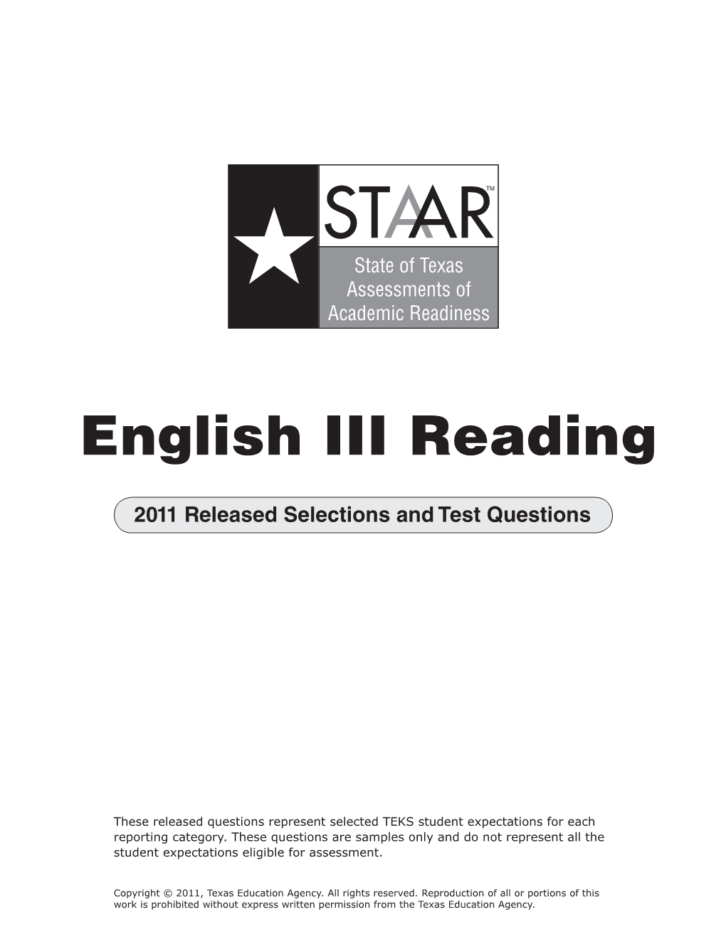 STAARTM State of Texas Assessments of Academic Readiness