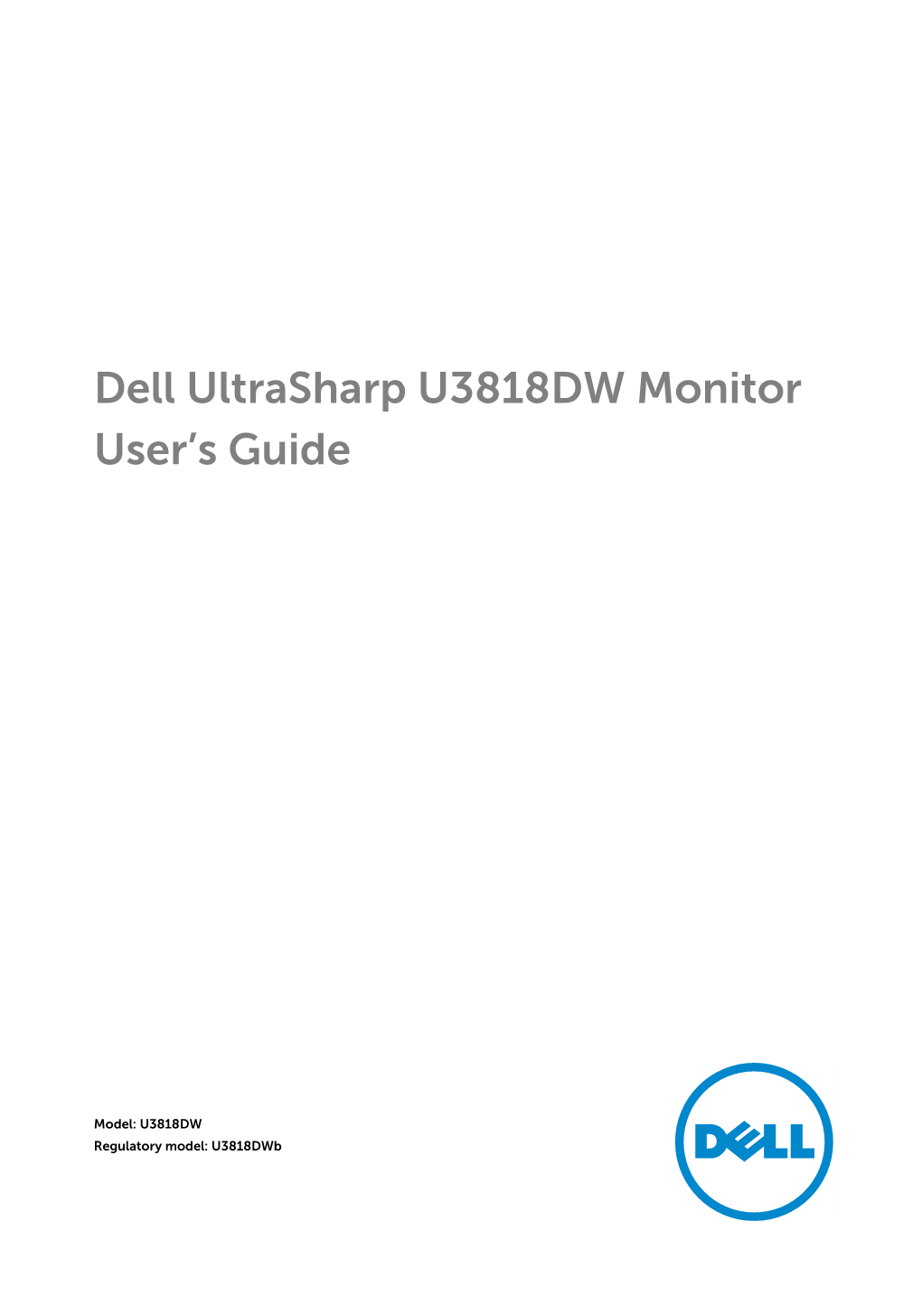 Dell U3818DW User's Guide