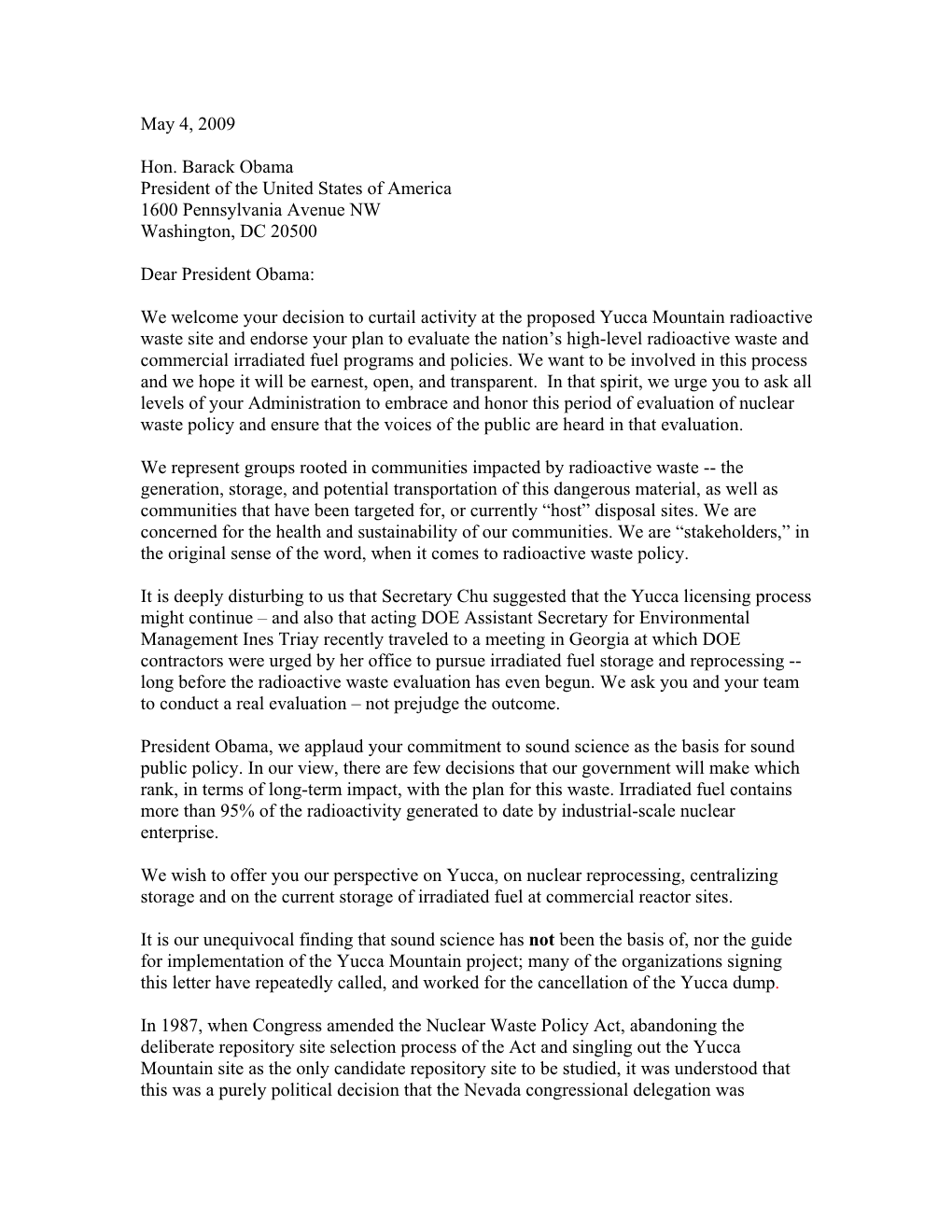 May 4, 2009 Hon. Barack Obama President of the United States of America 1600 Pennsylvania Avenue NW Washington, DC 20500 Dear Pr