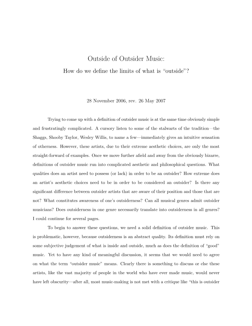 Outside of Outsider Music: How Do We Deﬁne the Limits of What Is “Outside”?