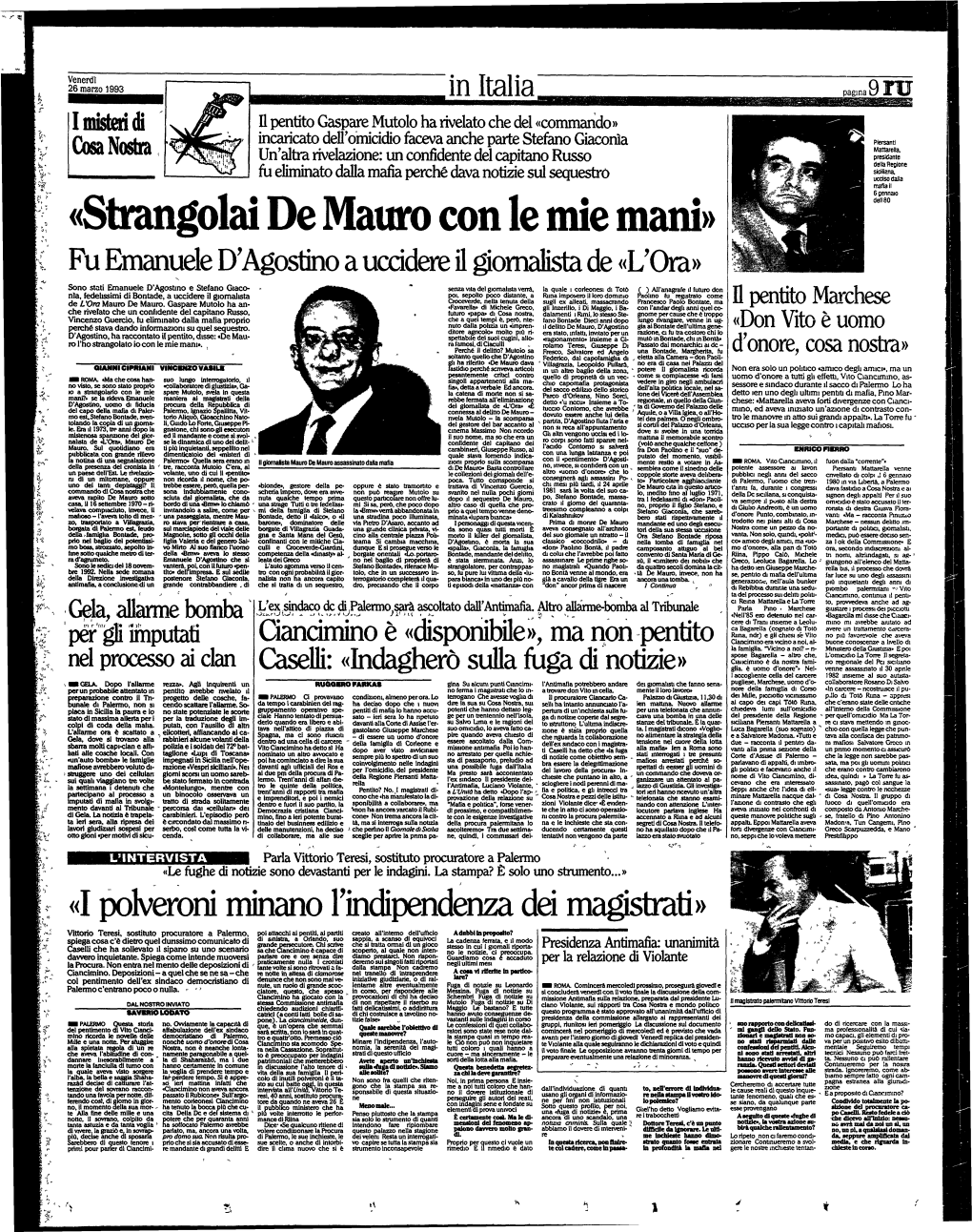 «Strangolai De Mauro Con Le Mie Mani» Dell 80 Fu Emanuele D'agostino a Uccidere Il Giornalista De «L'ora»