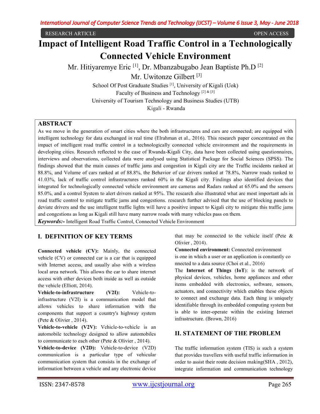 Impact of Intelligent Road Traffic Control in a Technologically Connected Vehicle Environment Mr