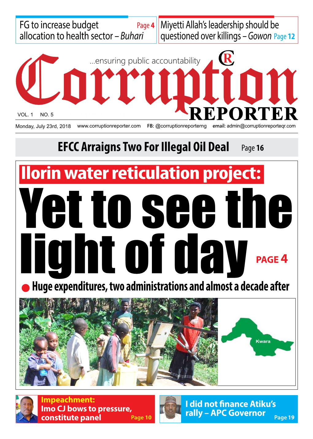 Ilorin Water Reticulation Project: Yet to See the Light of Day PAGE 4 Huge Expenditures, Two Administrations and Almost a Decade After