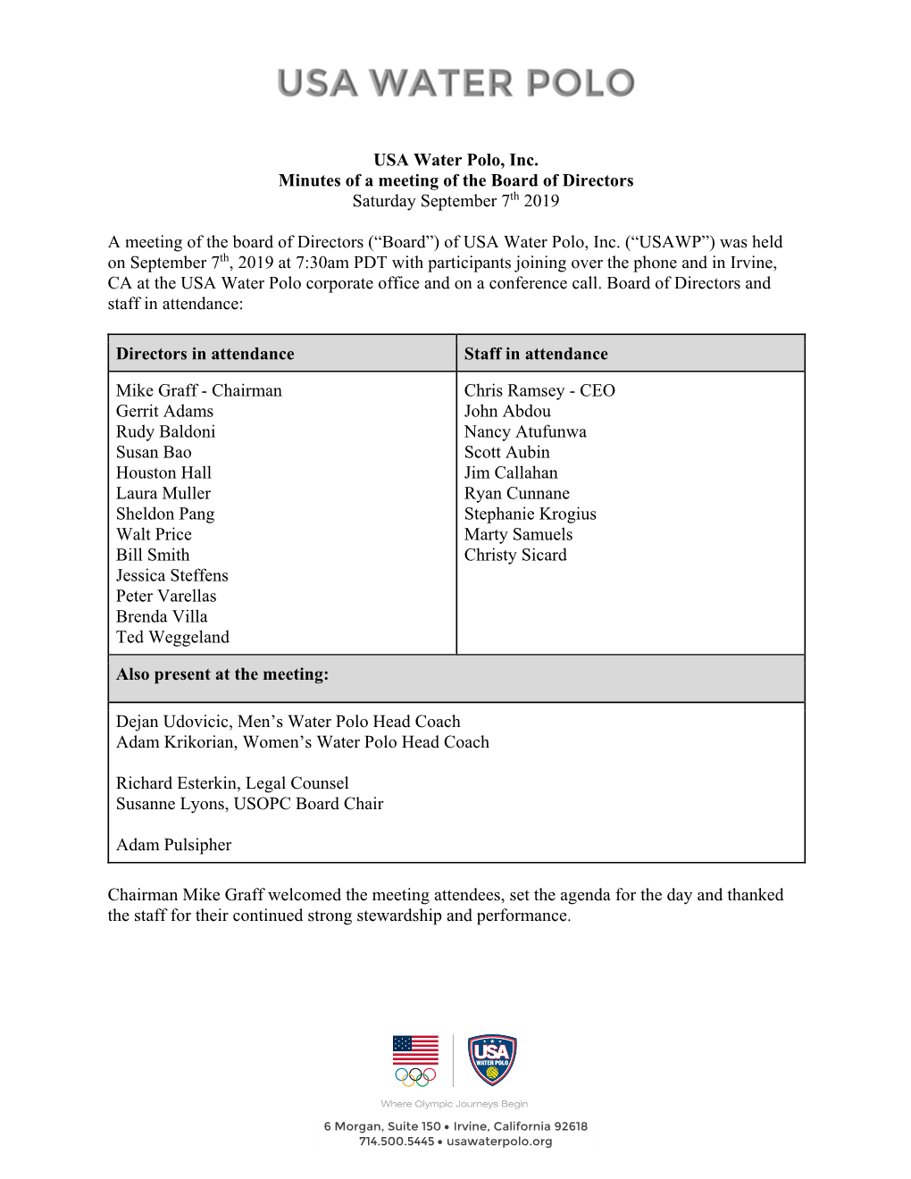 USA Water Polo, Inc. Minutes of a Meeting of the Board of Directors Saturday September 7Th 2019
