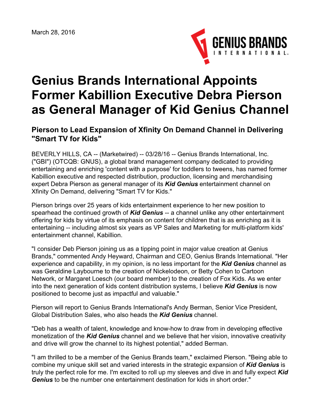 Genius Brands International Appoints Former Kabillion Executive Debra Pierson As General Manager of Kid Genius Channel