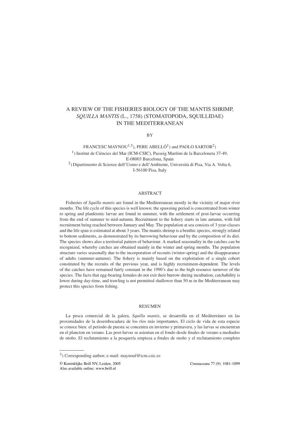 A Review of the Fisheries Biology of the Mantis Shrimp, Squilla Mantis (L., 1758) (Stomatopoda, Squillidae) in the Mediterranean