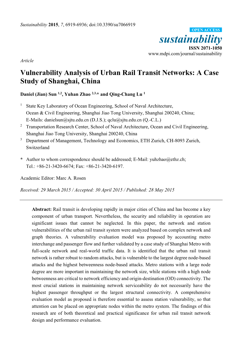 Vulnerability Analysis of Urban Rail Transit Networks: a Case Study of Shanghai, China