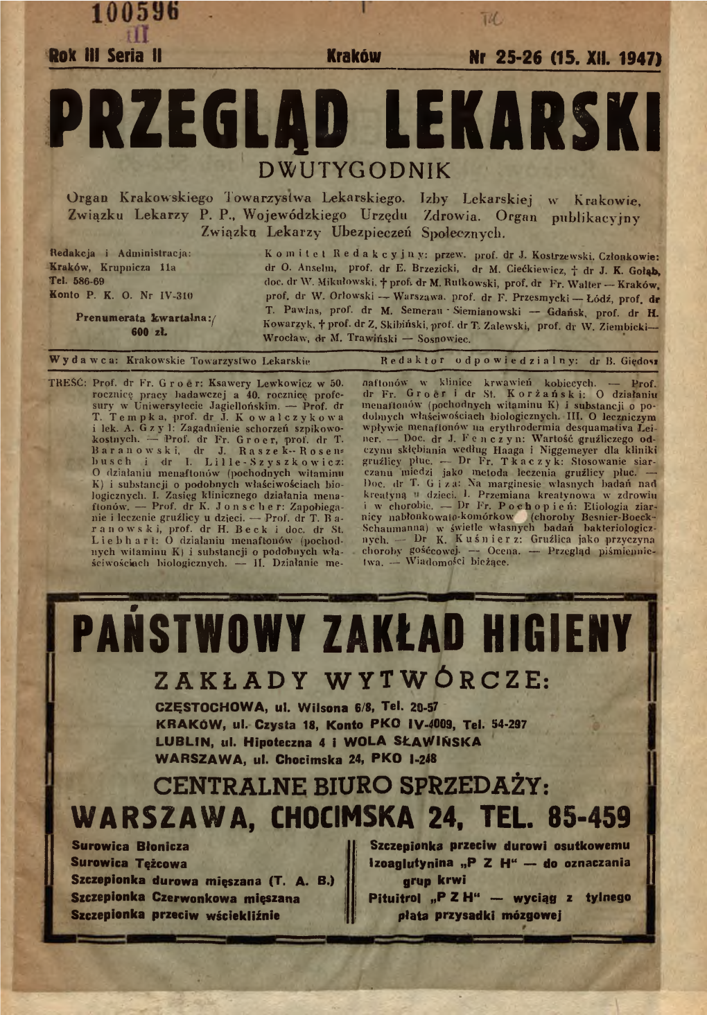 PRZEGLĄD LEKARSKI DWUTYGODNIK Organ Krakowskiego Towarzystwa Lekarskiego, Izby Lekarskiej W Krakowie, Związku Lekarzy P