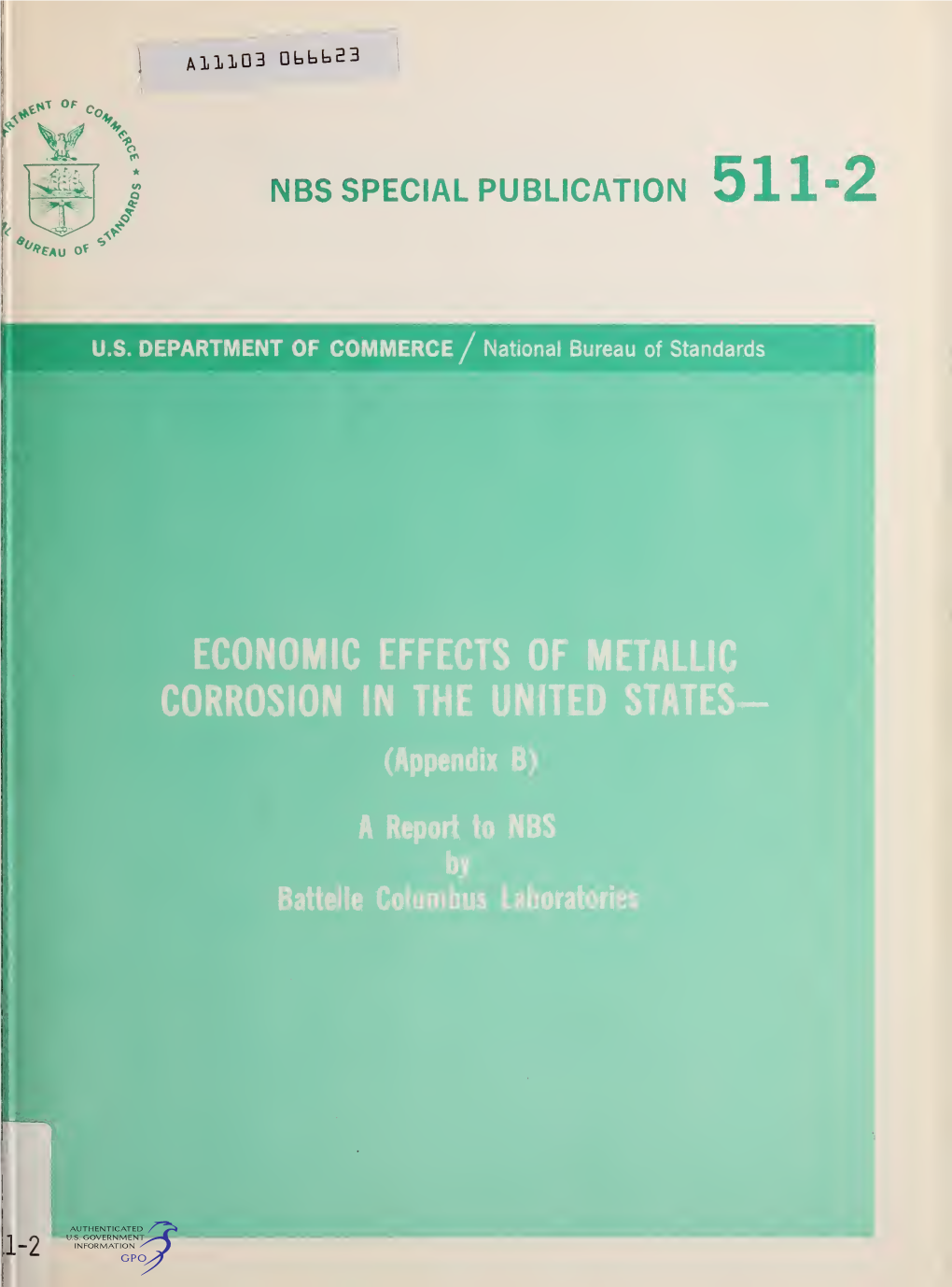 Economic Effects of Metallic Corrosion in the United States