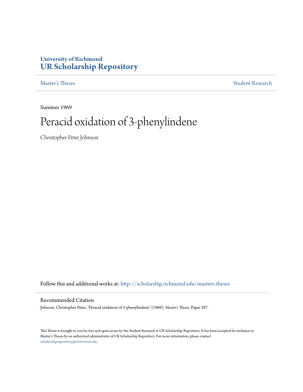 Peracid Oxidation of 3-Phenylindene Christopher Peter Johnson