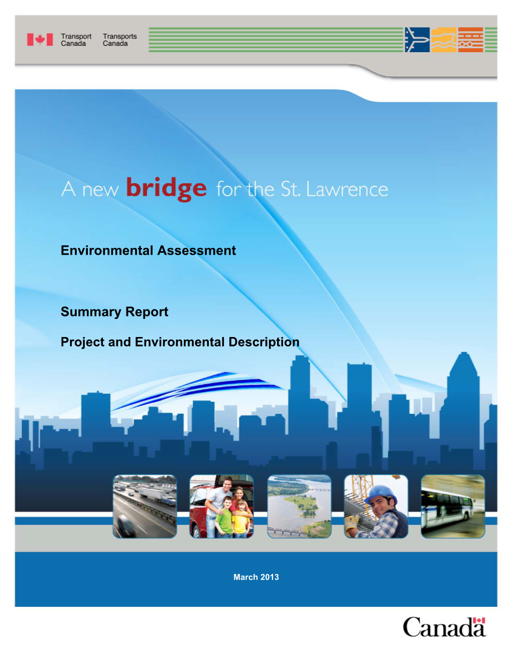 Environmental Assessment Summary Report