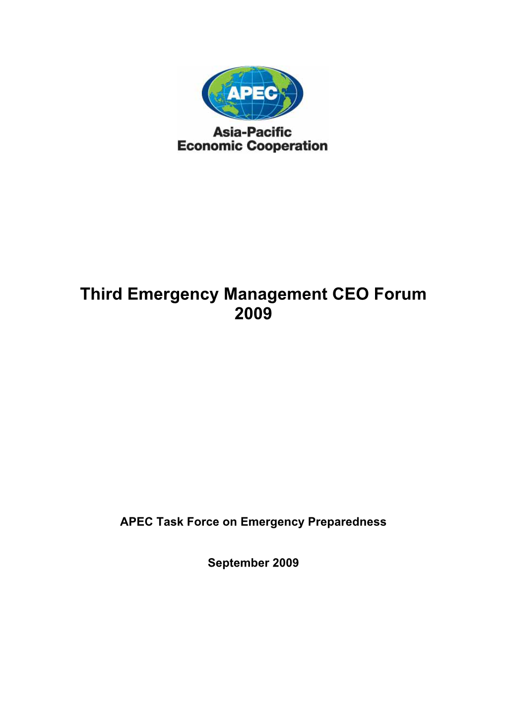 Third Emergency Management CEO Forum 2009
