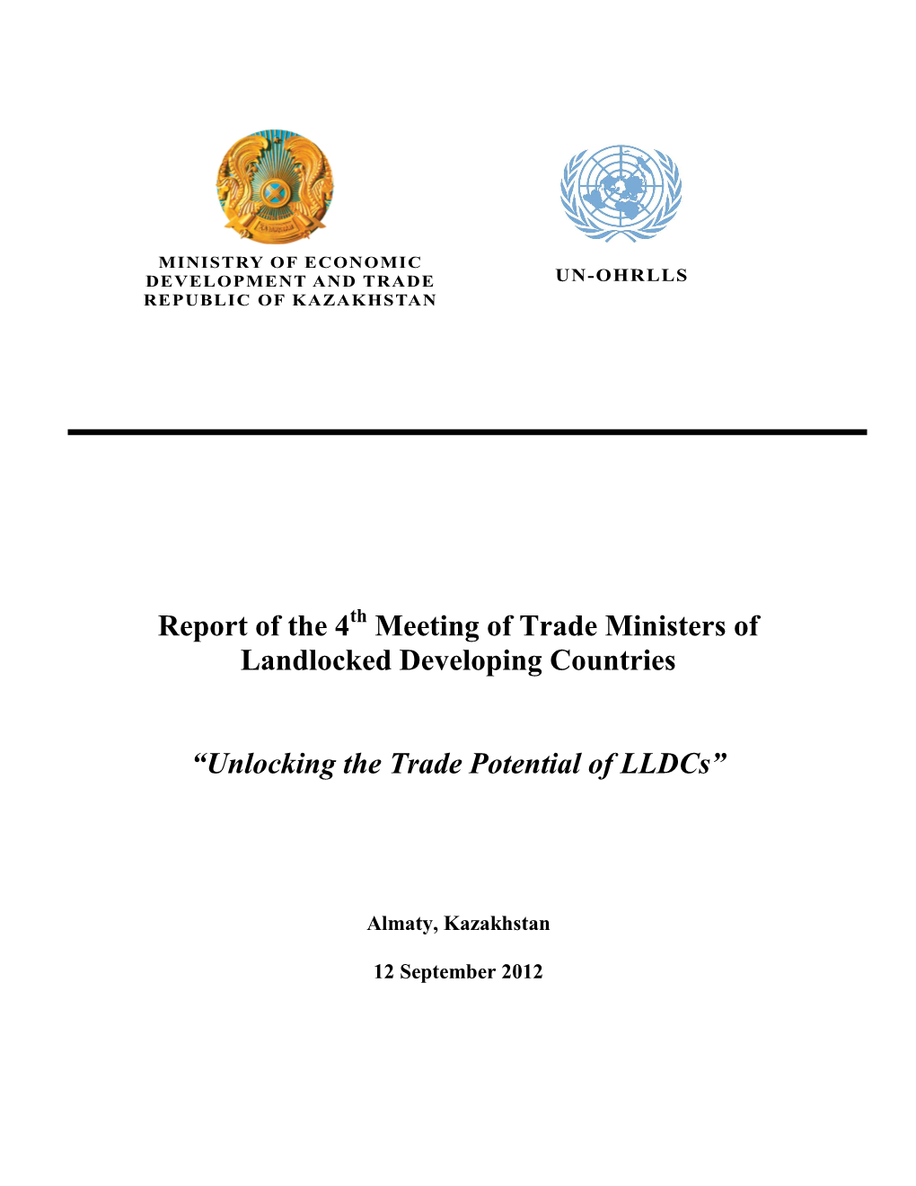 Report of the 4 Meeting of Trade Ministers of Landlocked Developing