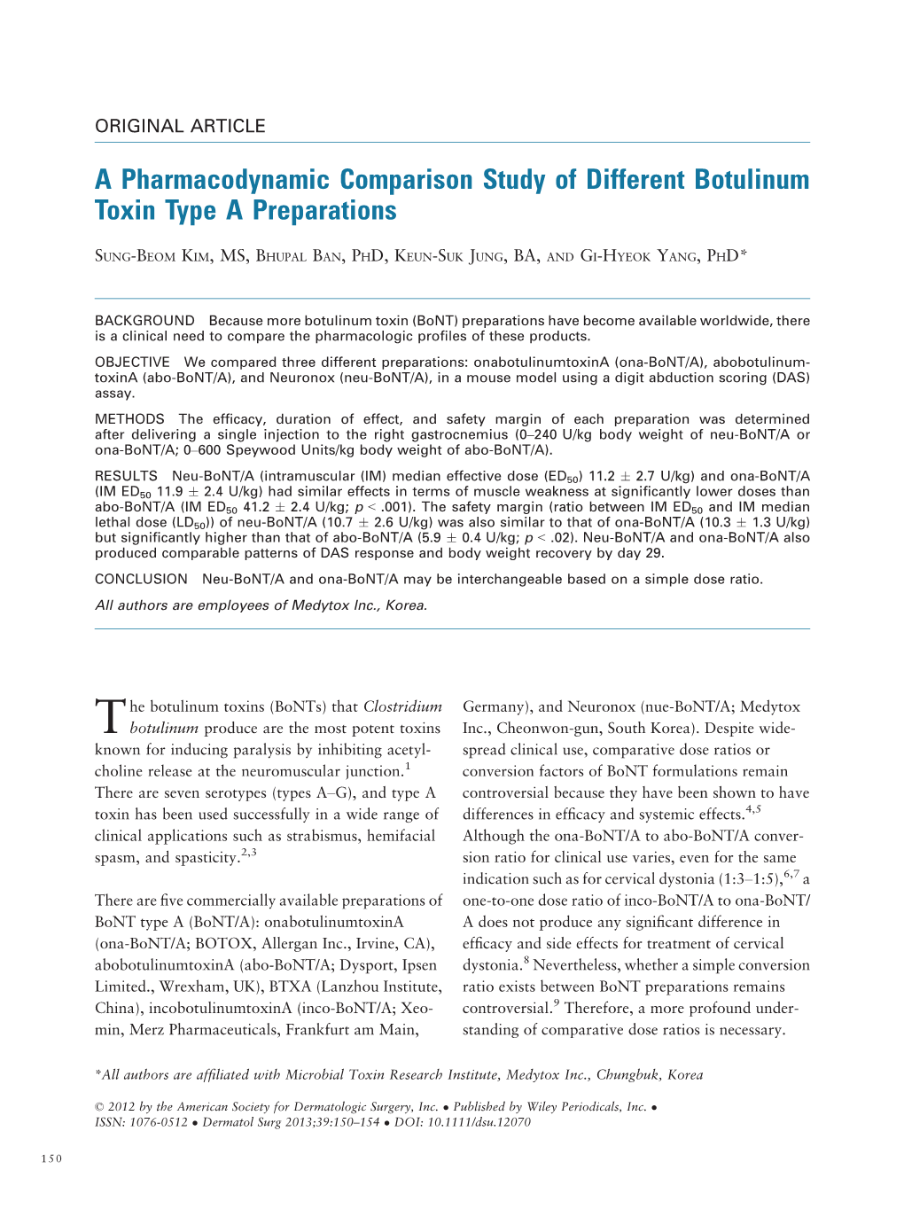 A Pharmacodynamic Comparison Study of Different Botulinum Toxin Type a Preparations