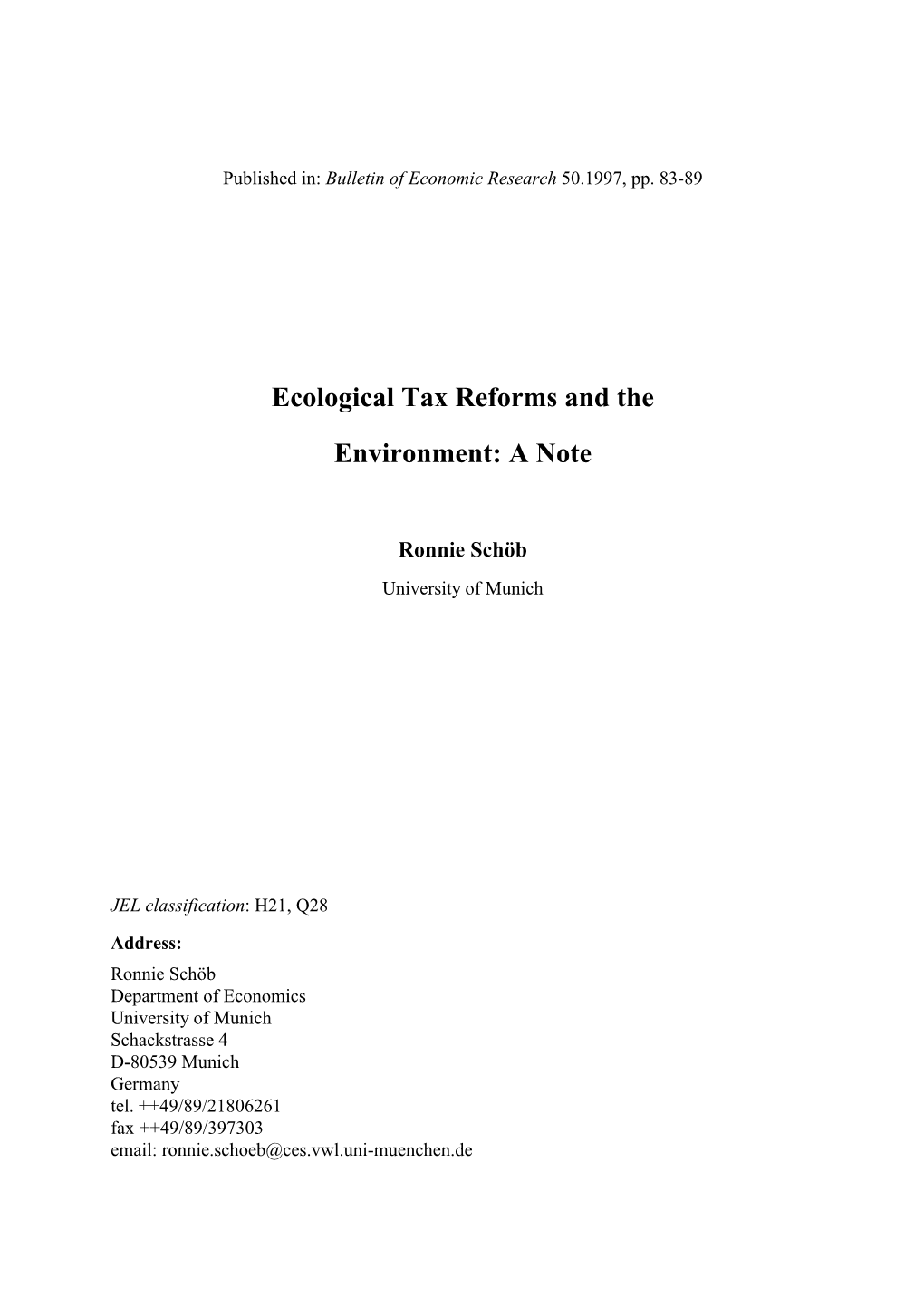 Ecological Tax Reforms and the Environment: a Note