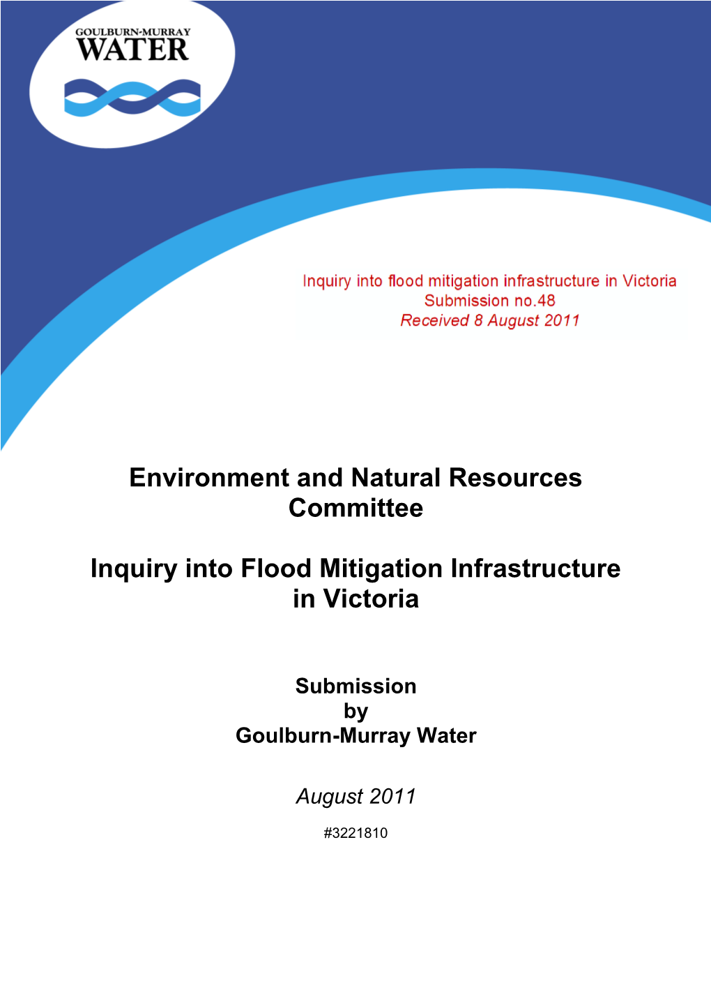 Environment and Natural Resources Committee Inquiry Into Flood Mitigation Infrastructure in Victoria