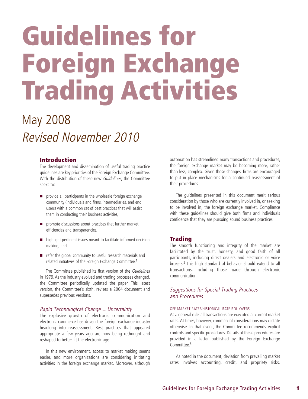 Guidelines for Foreign Exchange Trading Activities May 2008 Revised November 2010