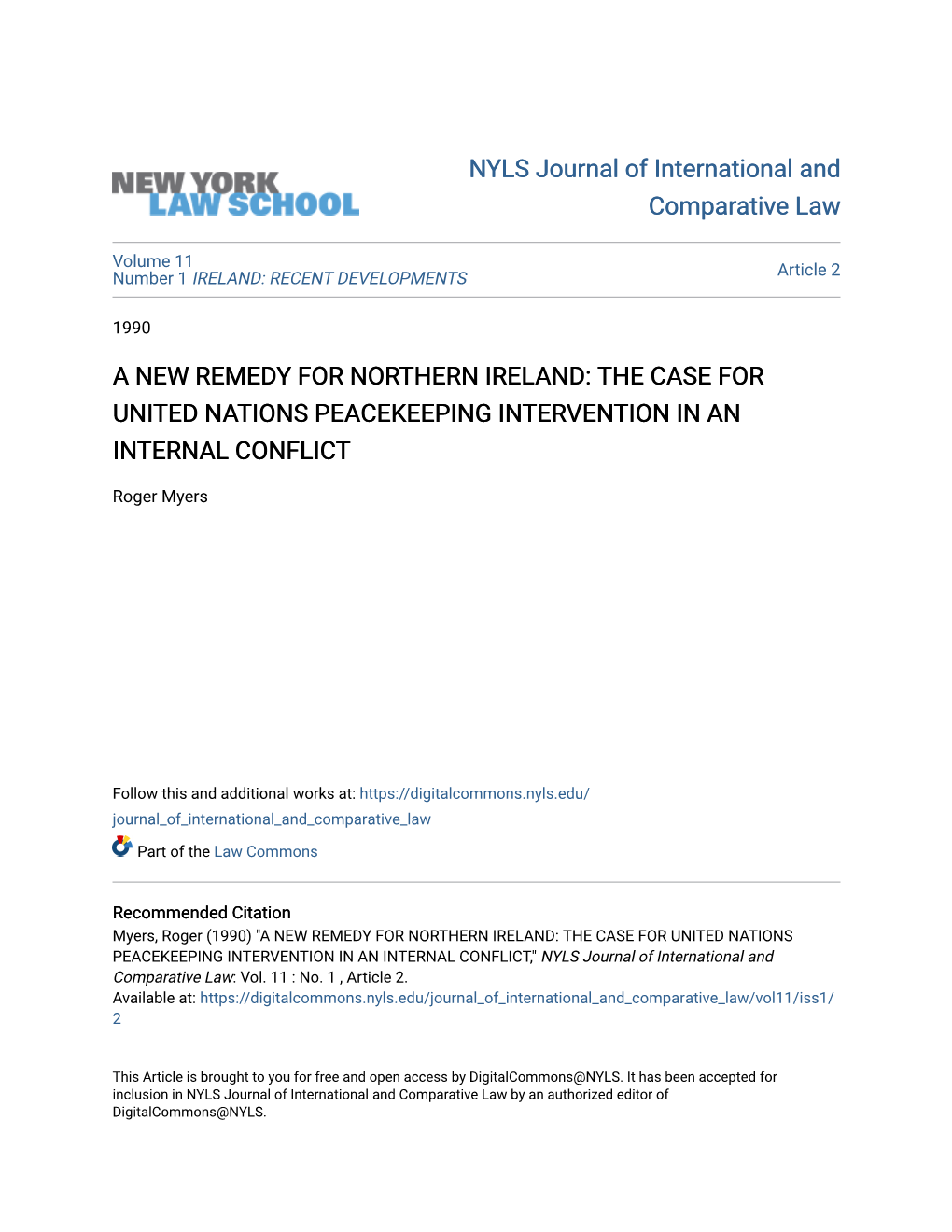 A New Remedy for Northern Ireland: the Case for United Nations Peacekeeping Intervention in an Internal Conflict