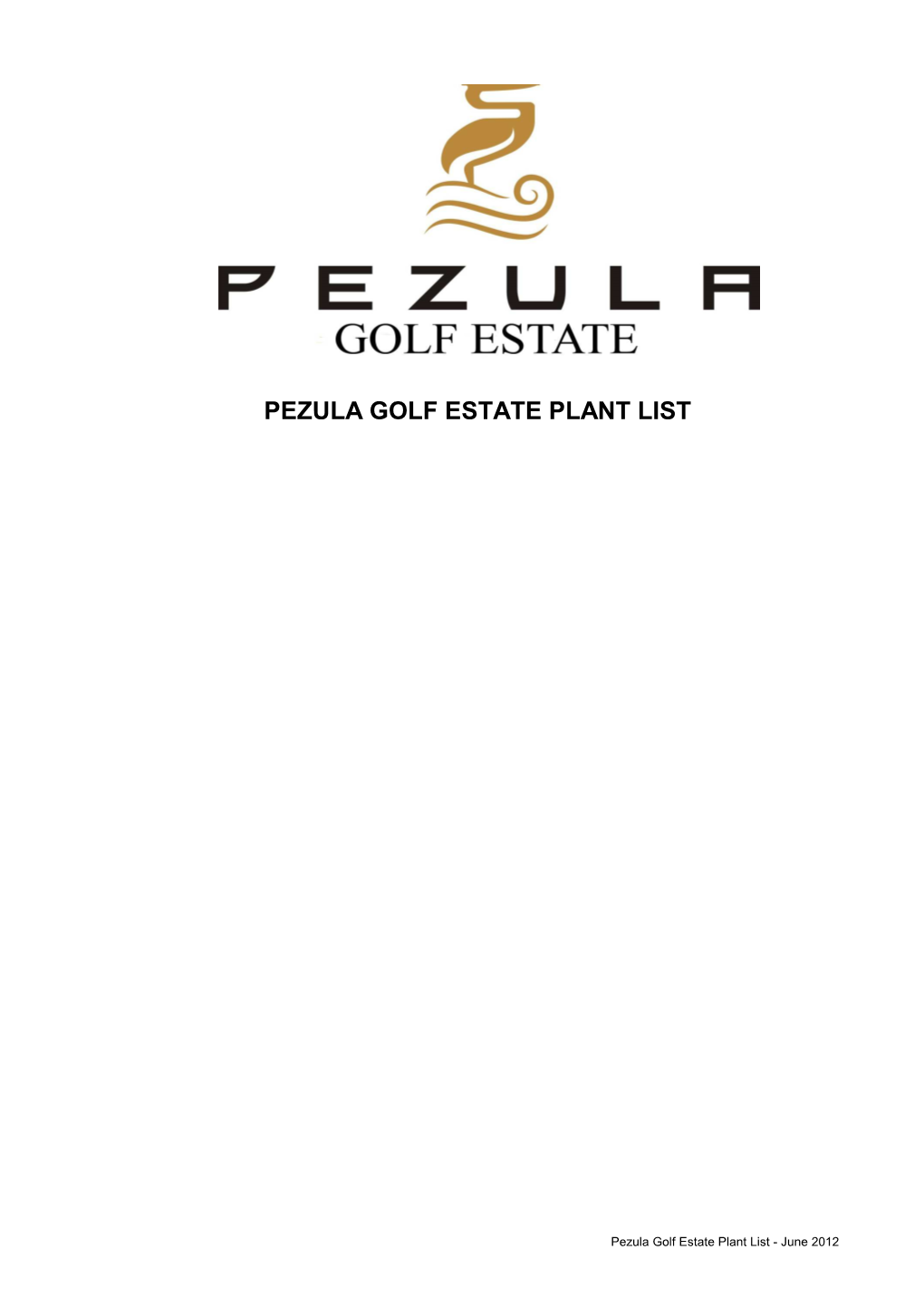 Pezula Golf Estate Plant List