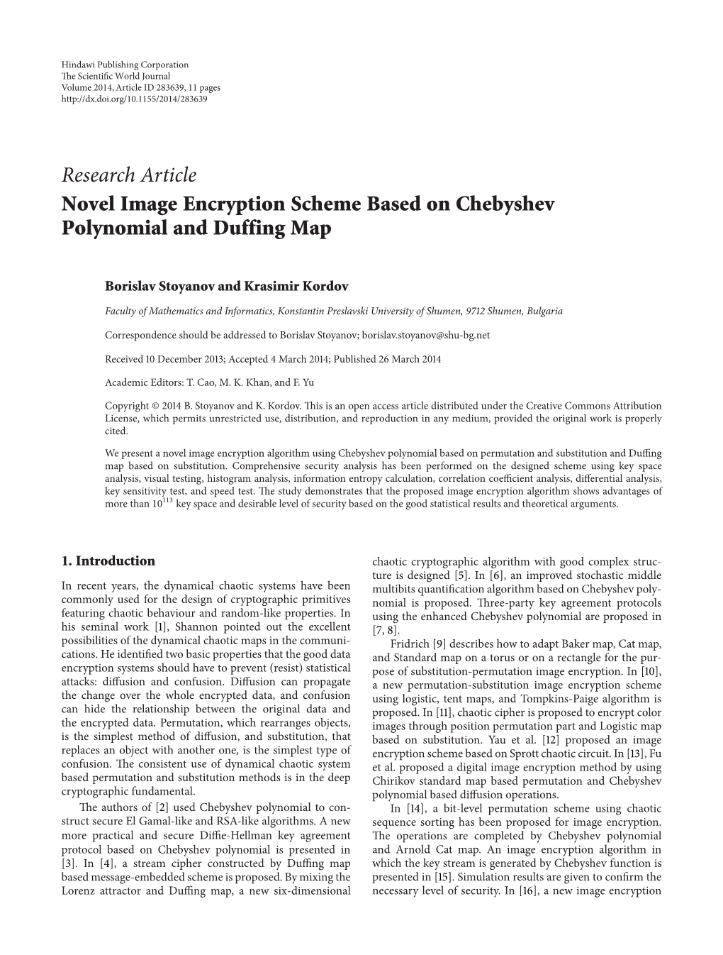 Research Article Novel Image Encryption Scheme Based on Chebyshev Polynomial and Duffing Map